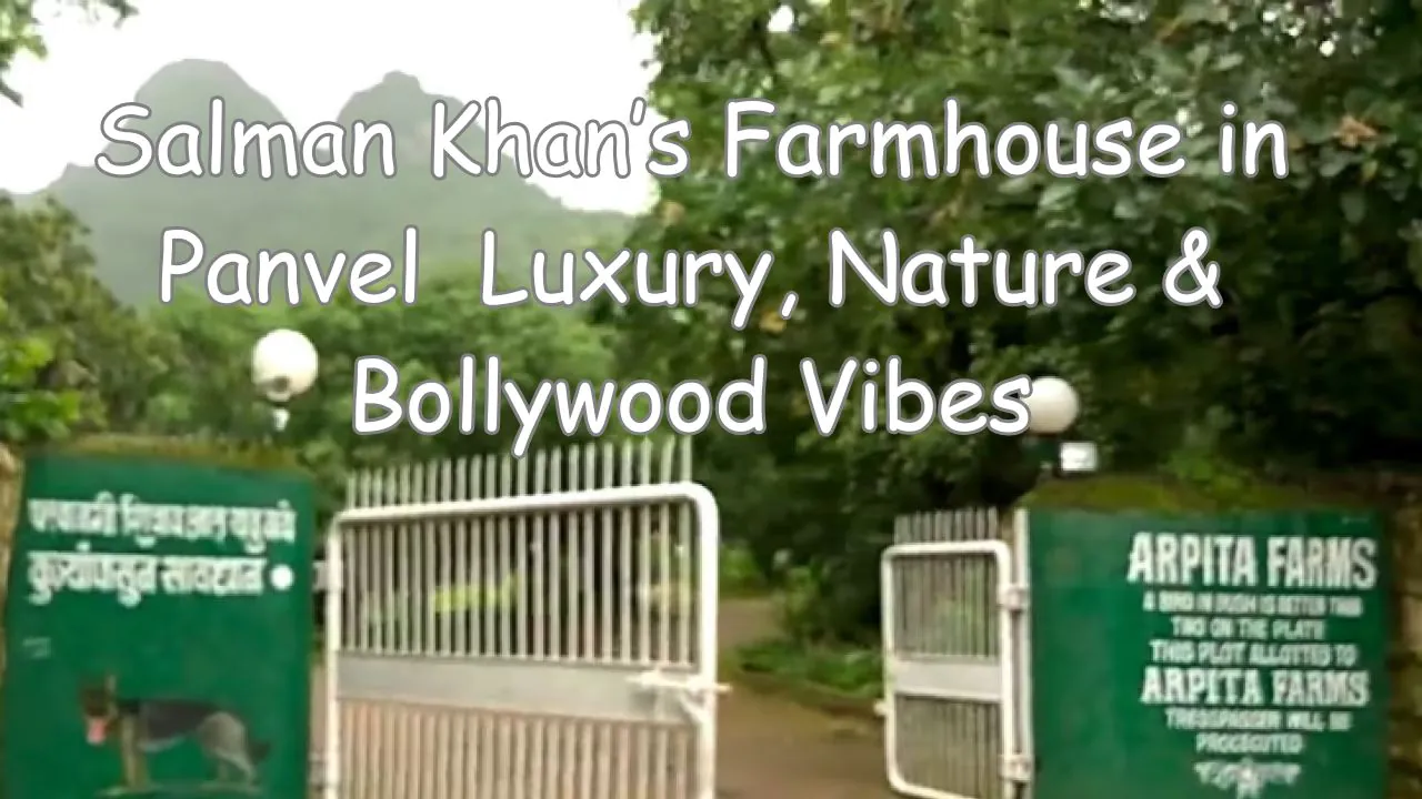 Salman Khan's Farmhouse in Panvel